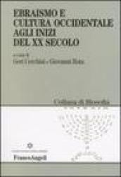 Ebraismo e cultura occidentale agli inizi del XX secolo