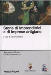 Storie di imprenditrici e di imprese artigiane