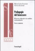 Pedagogia del benessere. Il lavoro educativo in ambito sociosanitario