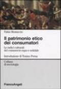 Il patrimonio etico dei consumatori. Le radici culturali del commercioequo e solidale