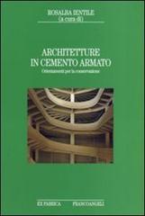 Architetture in cemento armato. Orientamenti per la conservazione
