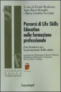 Percorsi di life skills education nella formazione professionale. Una frontiera per la promozione della salute