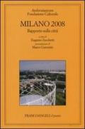Milano 2008. Rapporto sulla città