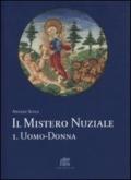 Il mistero nuziale. 1.Uomo-donna