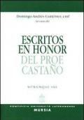 Escritos en honor del prof. Castano