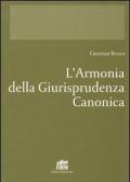 L' armonia della giurisprudenza canonica