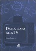 Dalla fiaba alla Tv. Un itinerario di ricerca nell'immaginario infantile