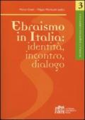 Ebraismo in italia: identità, incontro, dialogo