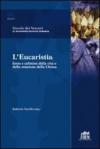 L' Eucaristia. Fonte e culmine della vita e della missione della Chiesa