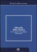 Filosofia della mistica. Per una pratica non-ecologica della ragione