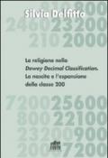 La religione nella Dewey Decimal Classification. La nascita e l'espansione della classe 200