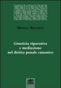 Giustizia riparativa e mediazione nel diritto penale canonico