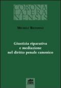 Giustizia riparativa e mediazione nel diritto penale canonico