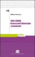 Theo-loghìa. Risorsa dell'Universitas scientiarum