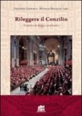 Rileggere il Concilio. Storici e teologi a confronto