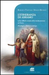 L'itineranza di Abramo nella difficile strada della rielaborazione del lutto. Psicologia e Bibbia in dialogo