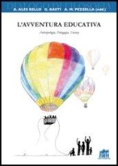 L'avventura educativa. Antropologia, Pedagogia, Scienze