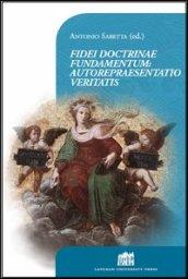 Fidei doctrinae fundamentum: autorepraesentatio veritatis