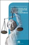Introduzione alle scienze giuridiche e formazione giuridico-pastorale