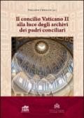 Il Concilio Vaticano II alla luce degli archivi dei padri conciliari