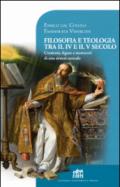 Filosofia e teologia tra il IV e il V secolo. Contesto, figure e momenti di una sintesi epocale