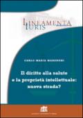 Diritto alla salute e proprietà intellettuale: nuova strada?