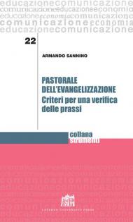 Pastorale dell'evangelizzazione. Criteri per una verifica delle prassi