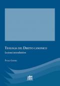 Teologia del diritto canonico. Lezioni introduttive