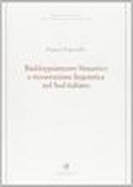 Raddoppiamento sintattico e ricostruzione linguistica nel sud italiano