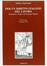 Per un diritto italiano del lavoro. Il pensiero e l'opera di Giuseppe Toniolo