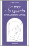 La voce e lo sguardo. Metafore e funzioni della coscienza nella dottrina kantiana della virtù