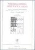 Progettare la complessità: saperi e tecniche a confronto. Atti del Seminario internazionale «Historical buildings restoration project» (Pavia, 3-15 luglio 2000)