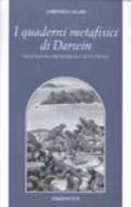 I quaderni metafisici di Darwin. Teleologia «metafisica» causa finale