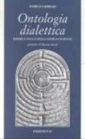 Ontologia dialettica. Essere e nulla nella logica di Hegel