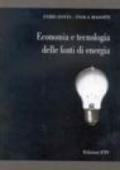 Economia e tecnologia delle fonti di energia