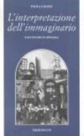 L'interpretazione dell'immaginario. Uno studio in Spinoza