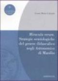 Memoria rerum. Strategie e semiologiche del genere didascalico negli «Astronomica» di Manilio