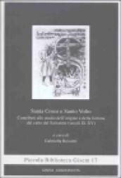 Santa Croce e Santo Volto. Contributi allo studio dell'origine e della fortuna del culto del Salvatore (secoli IX-XV)