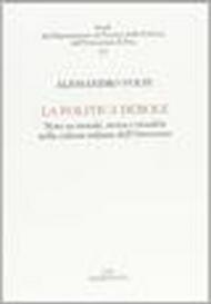 La politica debole. Note su morale, storia e ritualità nella cultura italiana dell'Ottocento