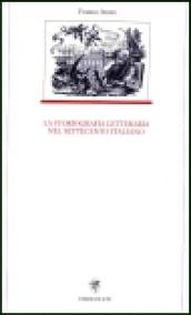 La storiografia letteraria nel Settecento italiano. Per le Scuole superiori