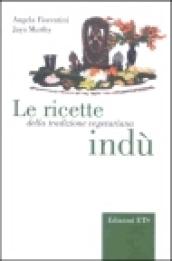 Le ricette della tradizione vegetariana indù