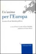 Un'anima per l'Europa. Lessico di un'identità politica