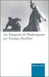 La Tempesta di Shakespeare per Giorgio Strehler