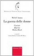 La guerra delle donne. Crociate, Ifigenia, Mediea-Black