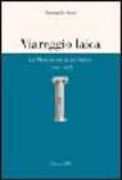 Viareggio laica. La massoneria in provincia (1848-1925)