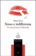 Senso e indifferenza. Un clusterbook di filosofia