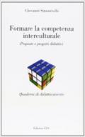 Formare la competenza interculturale. Proposte e progetti didattici