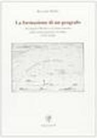 La formazione di un geografo. Arcangelo Ghisleri e il rinnovamento degli studi geografici in Italia (1878-1898)