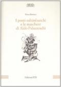 I poeti-saltimbanchi e le maschere di Aldo Palazzeschi