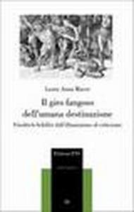 Il giro fangoso dell'umana destinazione. Friedrich Schiller dall'illuminismo al criticismo